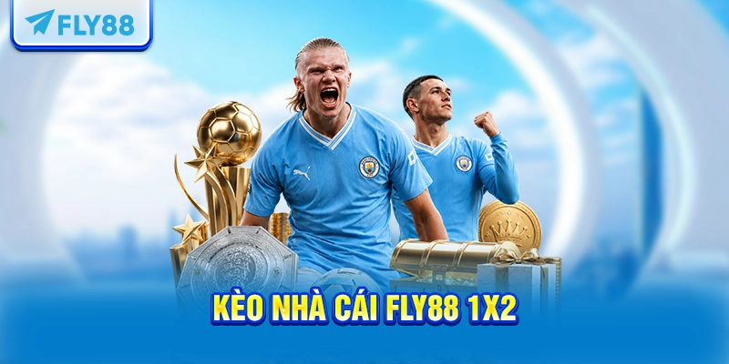Kèo nhà cái FLY88 1×2